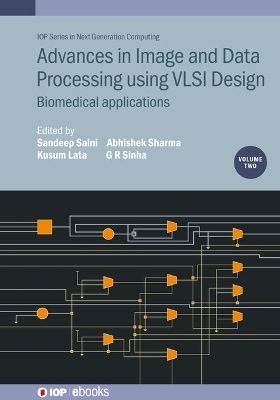 Advances in Image and Data Processing using VLSI Design, Volume 2 - 