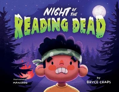 Night of the Reading Dead - Bryce Craps