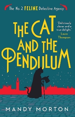 The Cat and the Pendulum - Mandy Morton