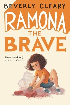 Ramona the Brave - Beverly Cleary