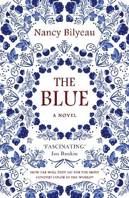 The Blue - Nancy Bilyeau