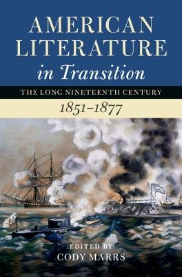 American Literature in Transition, 1851–1877 - 