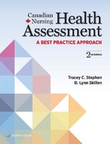Canadian Nursing Health Assessment - Stephen, Tracey C.; Skillen, D. Lynn