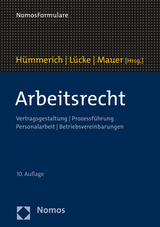 Arbeitsrecht - Hümmerich, Klaus; Lücke, Oliver; Mauer, Reinhold