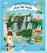 Trötsch Kinderatlas Das große Entdeckerbuch Atlas der Flüsse - 