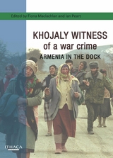 Khojaly Witness of a war crime - 