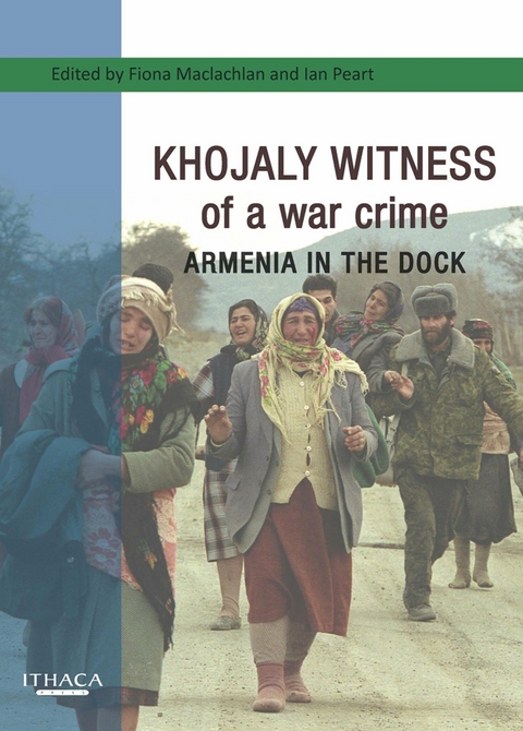 Khojaly Witness of a war crime - 