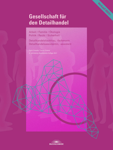 Gesellschaft für den Detailhandel (inkl. E-Book) 2022 - Cosimo Schmid, Patrik Schedler