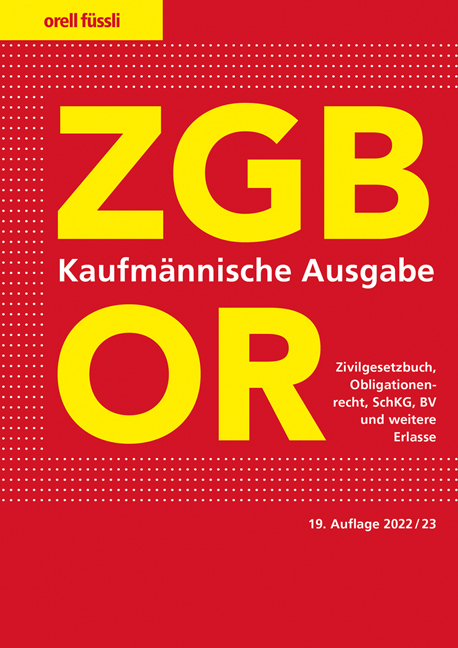 ZGB/OR Kaufmännische Ausgabe - Ernst J. Schneiter