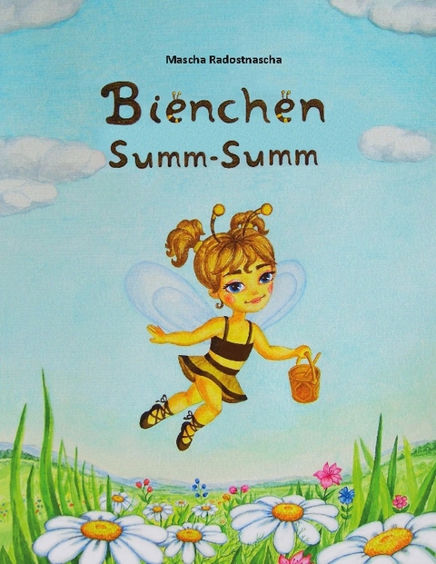 Bienchen Summ - Summ - Mascha Radostnascha