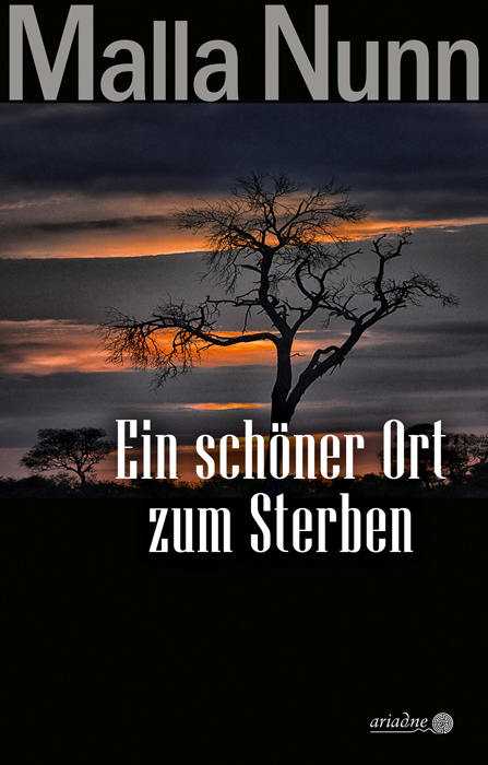 Ein schöner Ort zum Sterben - Malla Nunn