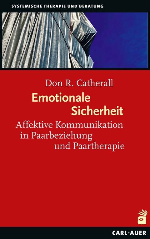 Emotionale Sicherheit - Don R. Catherall