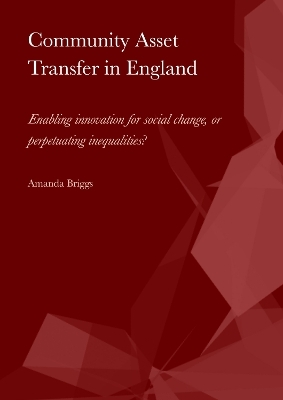 Community Asset Transfer in England - Amanda Briggs