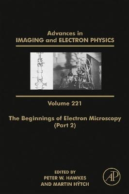 The Beginnings of Electron Microscopy - Part 2 - 