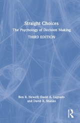 Straight Choices - Newell, Ben R.; Lagnado, David A.; Shanks, David R.