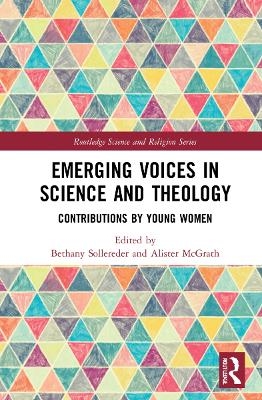 Emerging Voices in Science and Theology - 