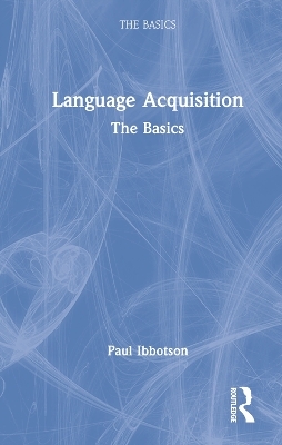 Language Acquisition - Paul Ibbotson