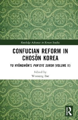 Confucian Reform in Chosŏn Korea - 