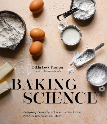 Baking Science - Dikla Levy Frances