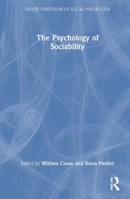 The Psychology of Sociability - 