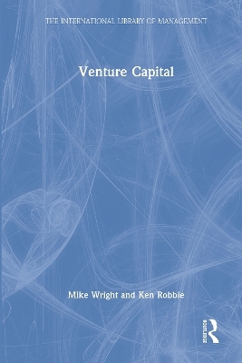 Venture Capital - Mike Wright, Ken Robbie