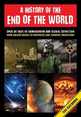A History of the End of the World - Tim Rayborn
