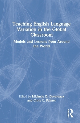 Teaching English Language Variation in the Global Classroom - 