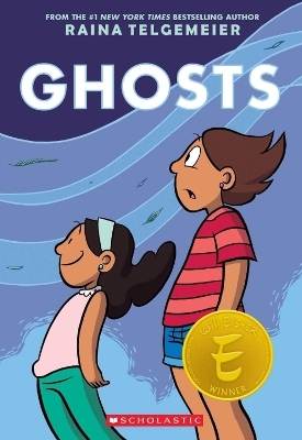 Ghosts: A Graphic Novel - Raina Telgemeier