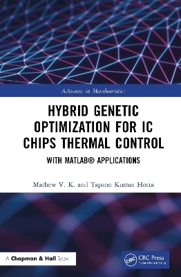 Hybrid Genetic Optimization for IC Chips Thermal Control - Mathew V. K., Tapano Kumar Hotta