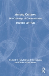 Among Cultures - Hall, Bradford 'J'; Covarrubias, Patricia O.; Kirschbaum, Kristin A.