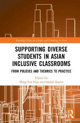 Supporting Diverse Students in Asian Inclusive Classrooms - 