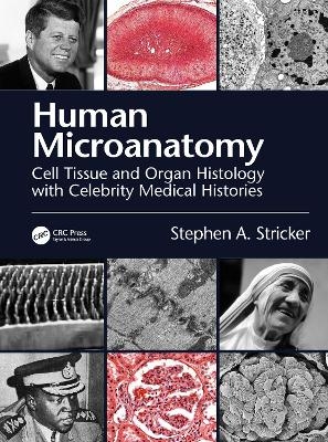 Human Microanatomy - Stephen A. Stricker