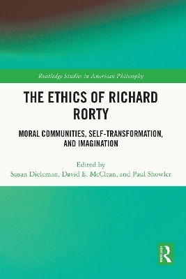 The Ethics of Richard Rorty - 