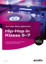 Auf den Beat gebracht: Hip-Hop in Klasse 5 - 7 - Tobi Polar