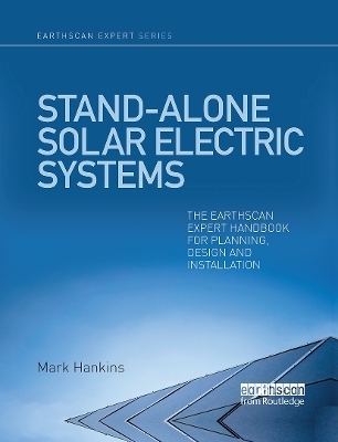 Stand-alone Solar Electric Systems - Mark Hankins