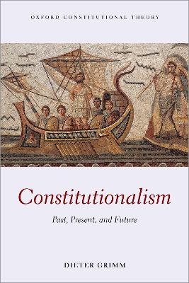 Constitutionalism - Dieter Grimm