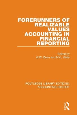 Forerunners of Realizable Values Accounting in Financial Reporting - 