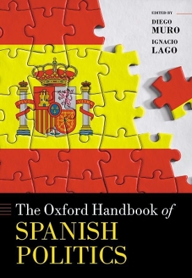 The Oxford Handbook of Spanish Politics - 