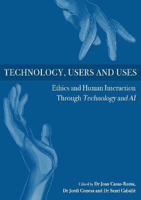 Technology, Users and Uses - 