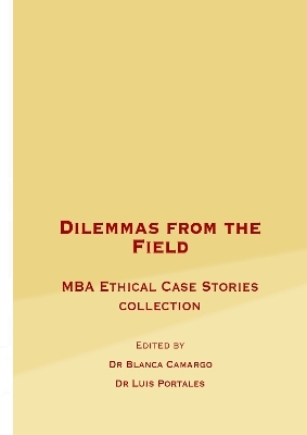 Dilemmas from the Field - 