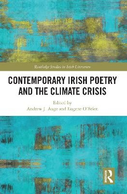 Contemporary Irish Poetry and the Climate Crisis - 