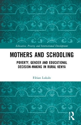 Mothers and Schooling - Fibian Lukalo