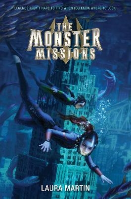 The Monster Missions - Laura Martin