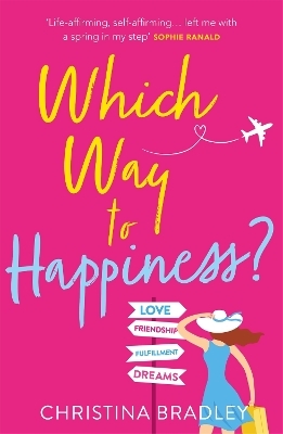 Which Way to Happiness? - Christina Bradley