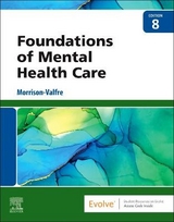 Foundations of Mental Health Care - Morrison-Valfre, Michelle