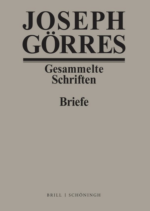 Joseph Görres. Briefe Band 3 - 