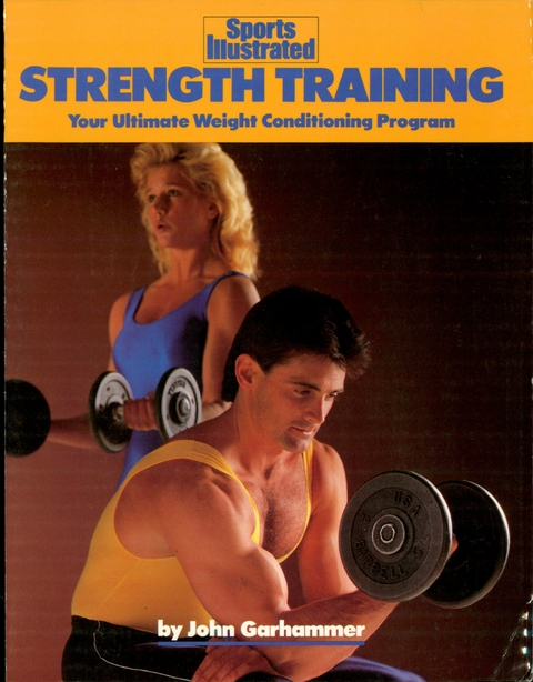 Strength Training -  John Garhammer