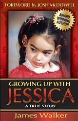 Growing Up with Jessica, Second Edition -  James Walker