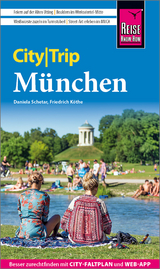 Reise Know-How CityTrip München - Schetar, Daniela; Köthe, Friedrich