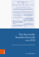 Das bayerische Staatskirchenrecht von 1818 - Eva Altenhöfer